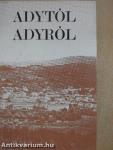 Adytól Adyról