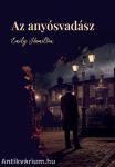 Az Anyósvadász