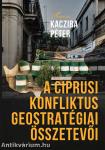 A ciprusi konfliktus geostratégiai összetevői