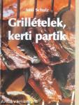 Grillételek, kerti partik