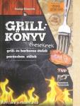 Grillkönyv éheseknek