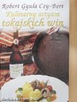 Kulinarny artyzm tokajskich win