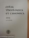 Folia Theologica et Canonica 2016