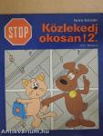 Stop! Közlekedj okosan! 2.