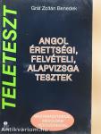 Angol érettségi, felvételi, alapvizsga tesztek