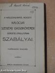 A Miasszonyunkról nevezett Kalocsai Szegény Iskolanővérek szerzetes-társulatának szabályai