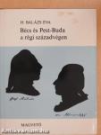 Bécs és Pest-Buda a régi századvégen