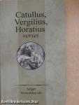 Catullus, Vergilius, Horatius versei