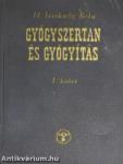 Gyógyszertan és gyógyítás I.