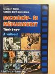 Mozgókép- és médiaismeret tankönyv - A változat
