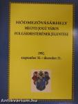 Hódmezővásárhely Megyei Jogú Város polgármesterének jelentése az 1990. szeptember 30.-december 31.