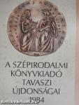 A Szépirodalmi Könyvkiadó tavaszi újdonságai 1984