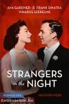 Strangers in the Night - Ava Gardner és Frank Sinatra viharos szerelme