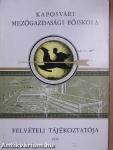 Kaposvári Mezőgazdasági Főiskola felvételi tájékoztatója 1976