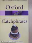 The Oxford Dictionary of Catchphrases