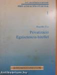 Privatizáció Egzisztencia-hitellel