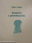 Bevezetés a gabonakonyhába