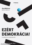 Ezért demokrácia! - A tudásról és a népuralomról