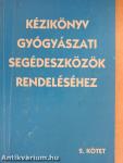 Kézikönyv gyógyászati segédeszközök rendeléséhez 2.