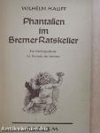 Phantasien im Bremer Ratskeller