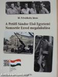 A Petőfi Sándor Első Egyetemi Nemzetőr Ezred megalakulása