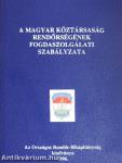 A Magyar Köztársaság Rendőrségének Fogdaszolgálati Szabályzata