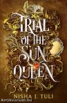 Trial &#8203;of the Sun Queen (Artefacts of Ouranos 1.)