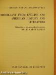 Miscellany from English and American History and Literature