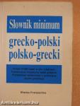 Slownik minimum grecko-polski/polsko-grecki