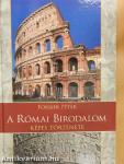 A Római Birodalom képes története