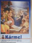 Kármel 2005/6.