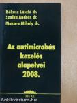 Az antimicrobás kezelés alapelvei 2008.