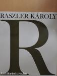 Raszler Károly