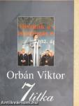 Orbán Viktor 7 titka