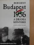 Budapest 1956 (dedikált példány)