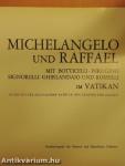 Michelangelo und Raffael im Vatikan