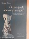 Örvendjetek, némaság lovagjai! - CD-vel