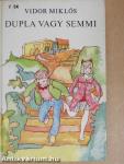 Dupla vagy semmi