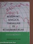 Középfokú angol társalgási és külkereskedelmi nyelvkönyv