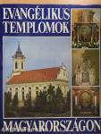 Evangélikus templomok Magyarországon