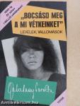 "Bocsásd meg a mi vétkeinket"