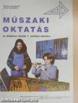 Műszaki oktatás az általános iskolák 7. osztálya számára