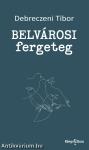 Belvárosi fergeteg