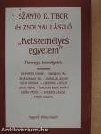 "Kétszemélyes egyetem"