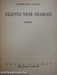 Elesni nem szabad