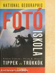 Tippek és trükkök - Fotóiskola