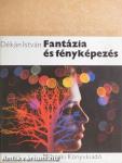 Fantázia és fényképezés