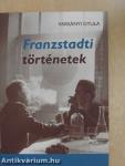 Franzstadti történetek