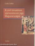 A civil társadalom szervezeteinek joga Magyarországon