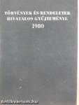 Törvények és rendeletek hivatalos gyűjteménye 1980.